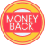 Money Back Guarantee